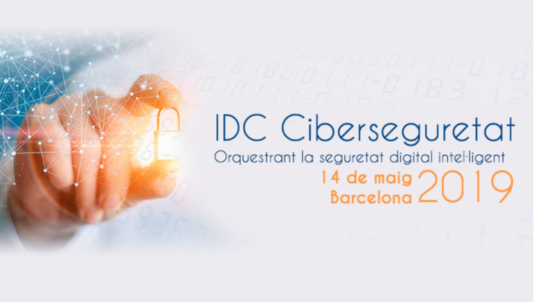 Participaremos en el IDC Ciberseguridad: Orquestando la seguridad digital inteligente